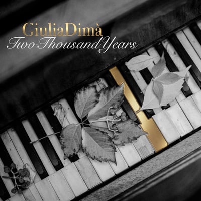 Giulia Dimà - Two Thousand Years